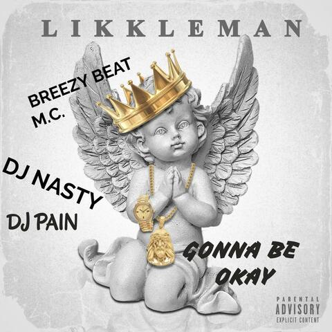 GONNA BE OKAY (feat. BREEZY BEAT MC)
