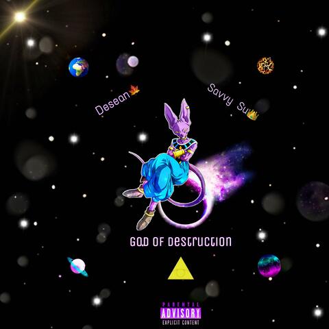 God Of Destruction (feat. Savvy Su)