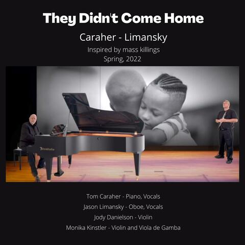 They Didn't Come Home