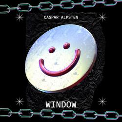 Window (feat. Rogue 8)
