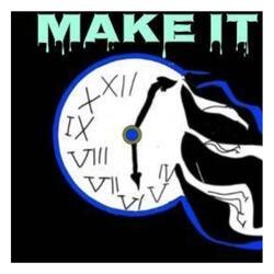 Make it (Official Audio) (feat. Dubbygotbars)