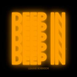 Deep In