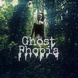 GhostPhobia (feat. Prince Khan)