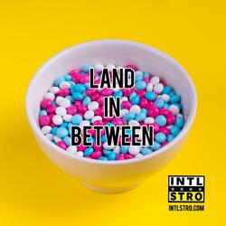 Land In Between