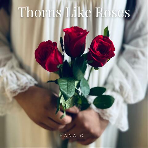 Thorns Like Roses