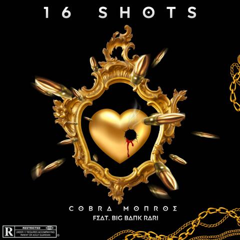 16 Shots (feat. Big Bank Rari)