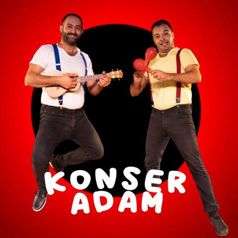 KonserAdam Çocuk Şarkıları
