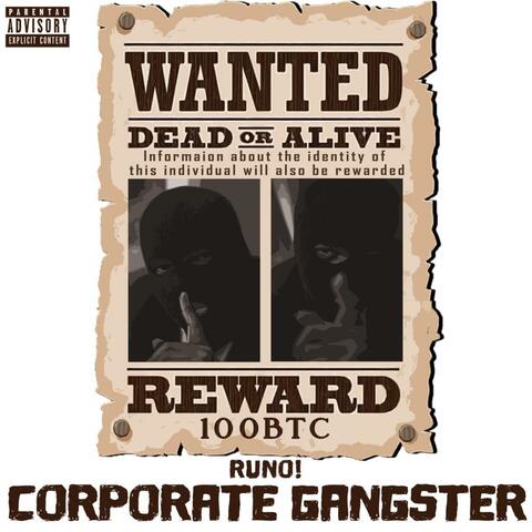 Corporate Gangster