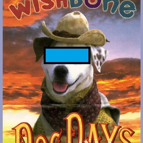 Dog Days of the West