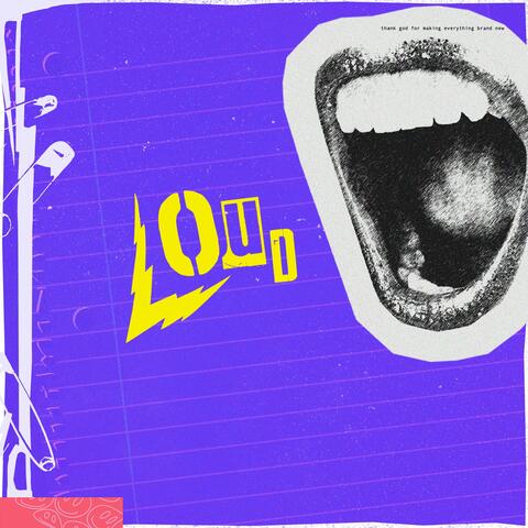 LOUD (feat. Kris Whitlow)