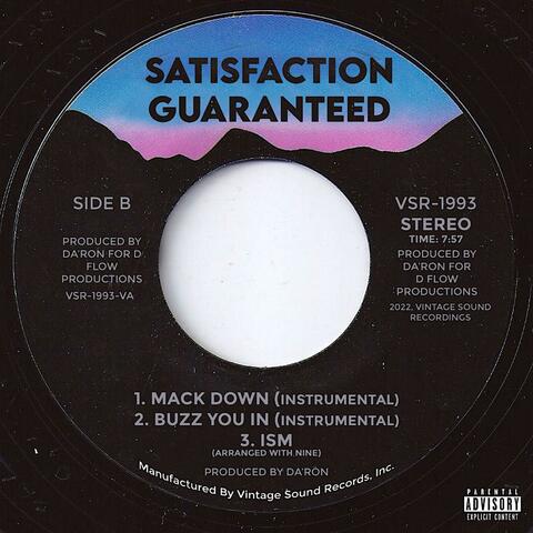Satisfaction Guaranteed (The B-Side)