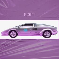 PUSH IT ! (Moombahton Riddim)
