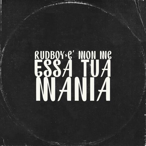 Essa tua mania (feat. C'mon Mc)