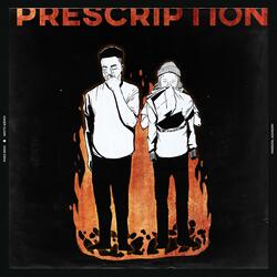 Prescription (feat. Kami Osha)