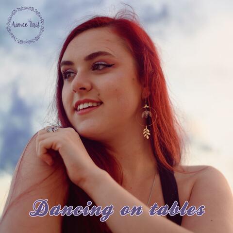 Dancing On Tables