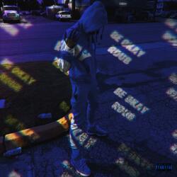 Be Okay (feat. Rdub)