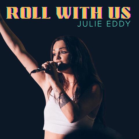 Roll With Us