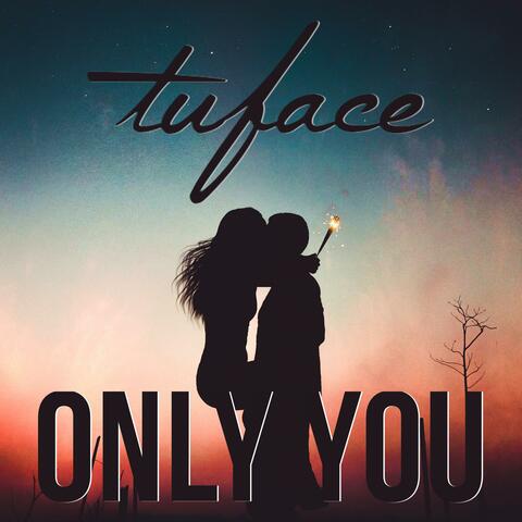 Only You
