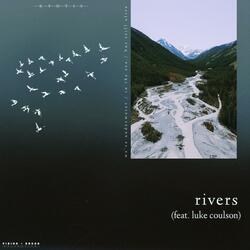 Rivers (feat. Luke Coulson)