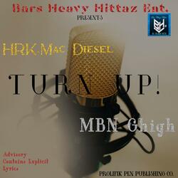 Turn Up! (feat. MBN Ghigh)