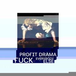 Fuck Everybody Else