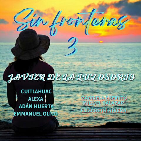 Sin fronteras 3
