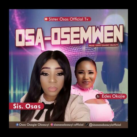 OSA-OSEMWEN (feat. Edes Okojie)