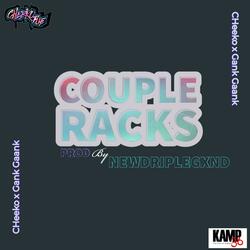 Couple Racks (feat. GANK GAANK)