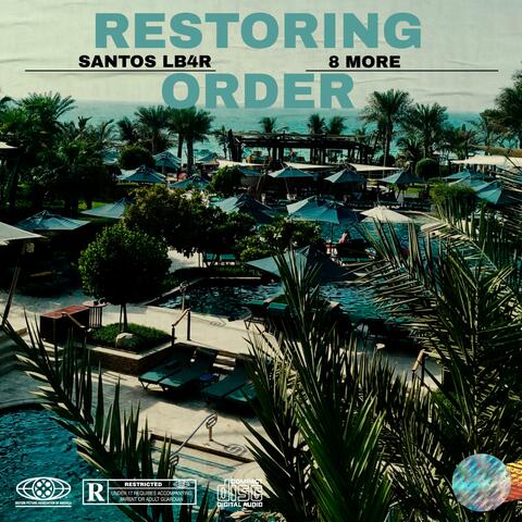 Restoring Order (feat. 8 More)