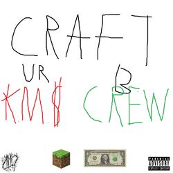 Craft Theses Bitches (feat. CREW)