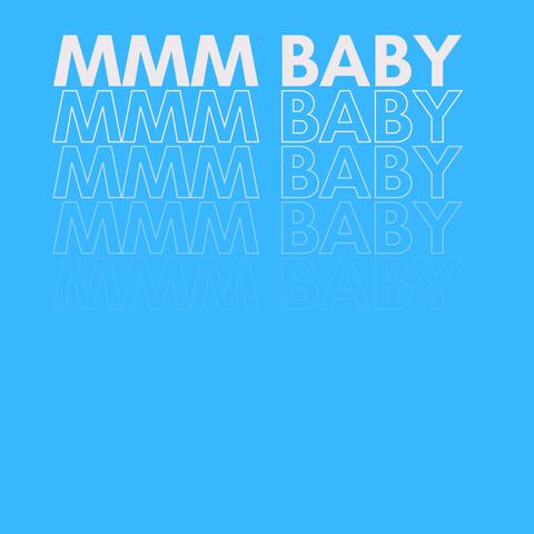 mmm Baby (feat. Problem)