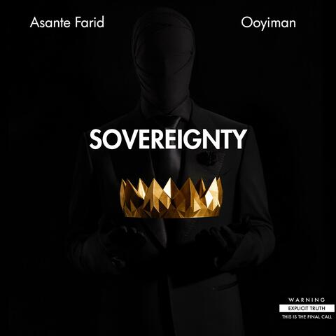 Sovereignty (feat. Ooyiman)