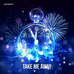 Take Me Away (feat. Charmae)