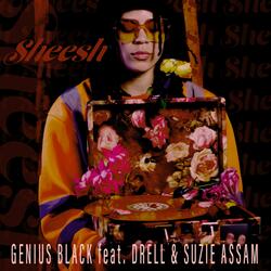 Sheesh (feat. Drell & Suzie Assam)