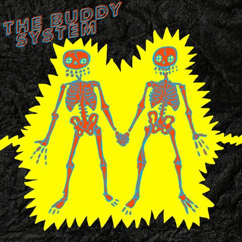 The Buddy System