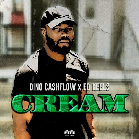 CREAM (feat. Dino Cashflow)