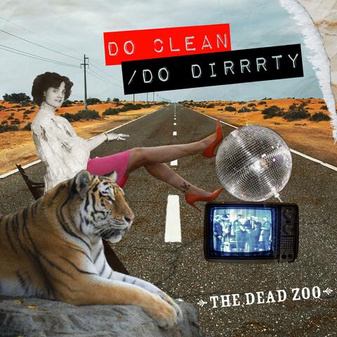 Do Clean / Do Dirrrty