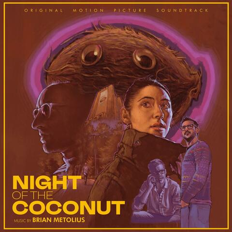 Night Of The Coconut (Original Motion Picture Soundtrack)