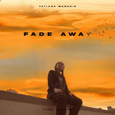 Fade Away