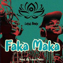 faka maka
