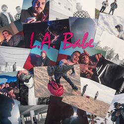 L.A. Babe (feat. FLAME)