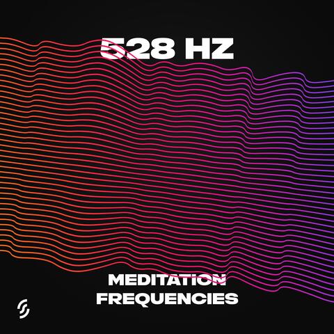 528 Hz Meditation Frequencies