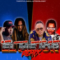 El mejor (feat. Gelson La Fraga, El Secre & Onil Flocka)