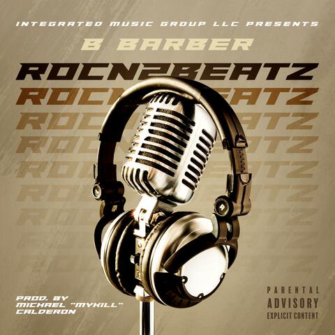 ROCN2BEATZ (feat. Michael "Mykill" Calderon)