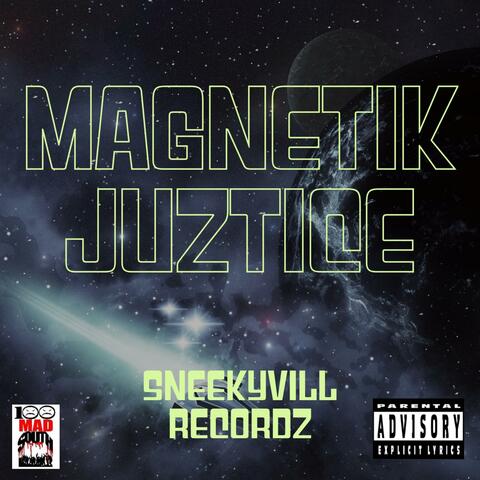 Magnetik Juztice (feat. Magnetik)