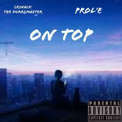 On Top (feat. Prol'e)
