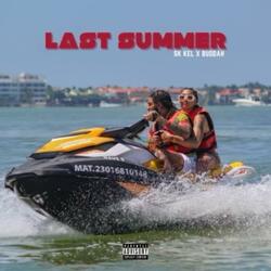 Last Summer (feat. Buddah)