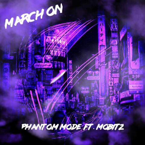 March On (feat. Mobitz)