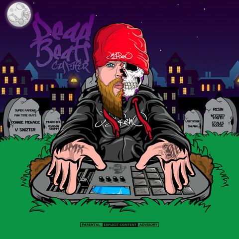 DeadBeats Cypher (feat. Super Famous Fun Time Guys, Donnie Menace, V Sinizter, McNastee, Keagan Grimm, Labrynthine, Swann, Resin, Wycked Truth & Stalks Boogie)