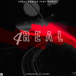 4 Real (feat. MCKLVY)